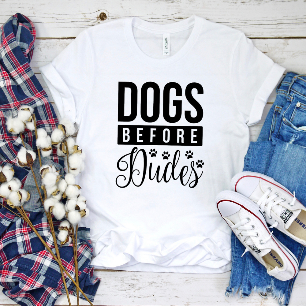 Dogs Before Dudes Dog Mom Statement Tee Shirt